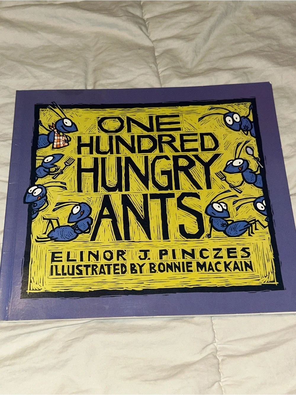 One Hundred Hungry Ants by Elinor J. Pinczes, Paperback